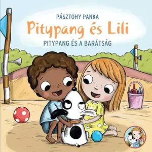 Pitypang és Lili - Pitypang és a barátság