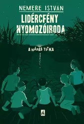 Lidércfény nyomozóiroda 1. - A nádas titka