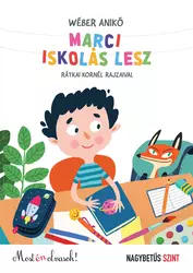 Marci iskolás lesz - Nagybetűs szint