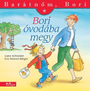 Bori óvodába megy - Barátnőm, Bori füzetek