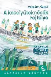 A keselyűteknősök rejtélye - Balatoni Titkos Társaság