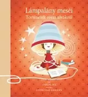 Lámpalány meséi - történetek rossz alvókról