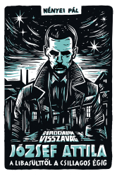 Az irodalom visszavág 5. - Az irodalom visszavág - József Attila