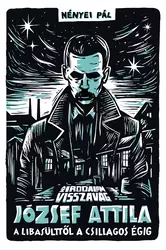 Az irodalom visszavág 5. - Az irodalom visszavág - József Attila
