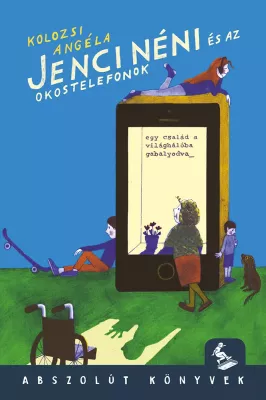 Jenci néni és az okostelefonok - E-book