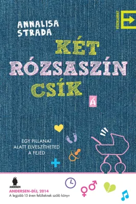 Két rózsaszín csík